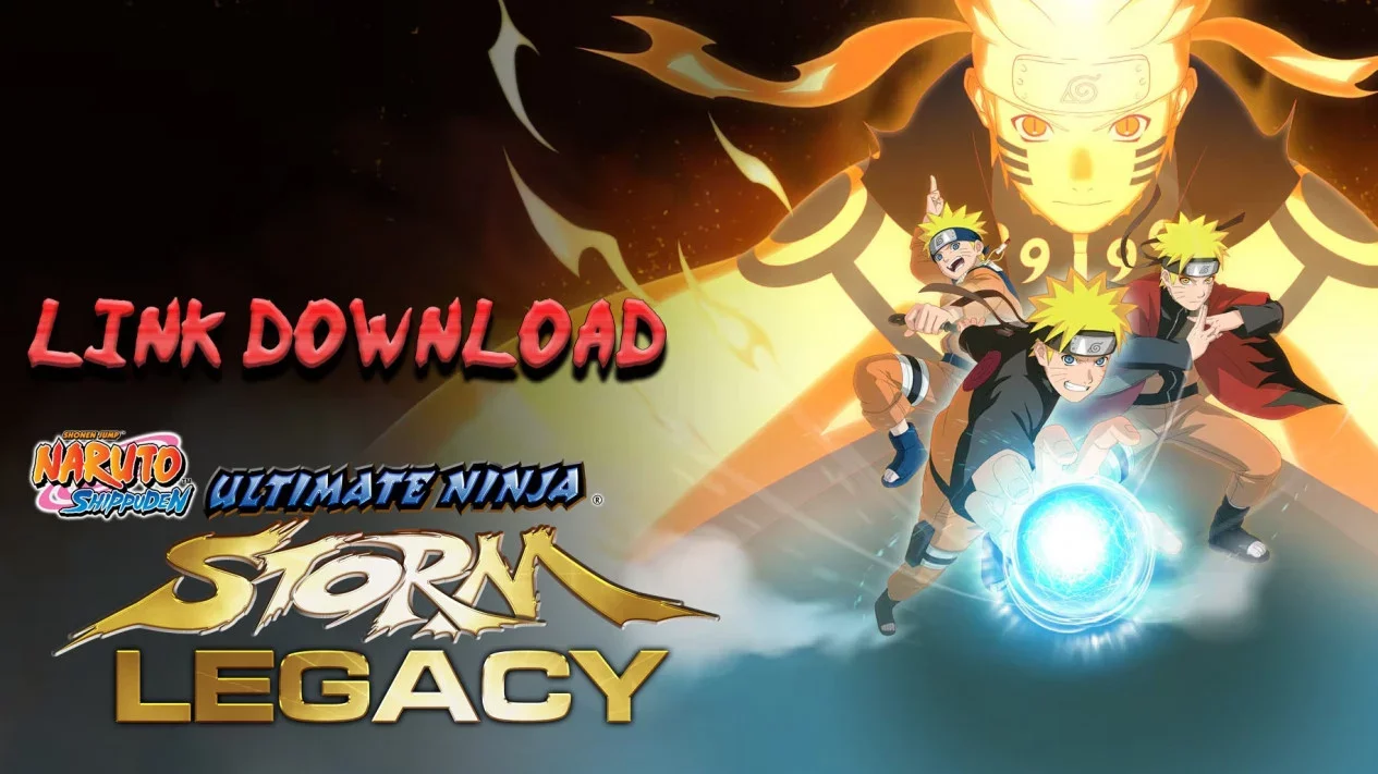 Link Download Naruto Ultimate Ninja STORM Legacy PC 2025, Wajib Coba!