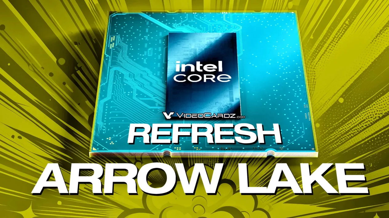 Intel Konfirmasi Kehadiran Arrow Lake-S Refresh